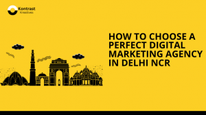 How to Choose the Perfect Digital Marketing Agency in Delhi NCR